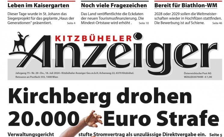 Titelseite des Kitzbüheler Anzeigers mit Schlagzeile über Kirchberg, die eine Strafzahlung von 20.000 Euro erwähnt. Weitere Themen sind lokal und touristisch.